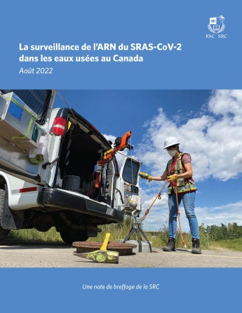 La surveillance de l’ARN du SRAS-CoV-2 dans les eaux usées au Canada